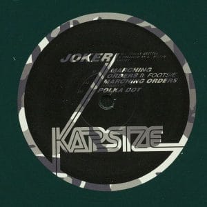Joker - Marching Orders / Polka Dot (10 years of Kapsize 2/3) Vinyl