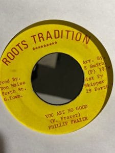 Phillip Fraser & The Soul Syndicate - You Are No Good / Version You Are No Good Vinyl