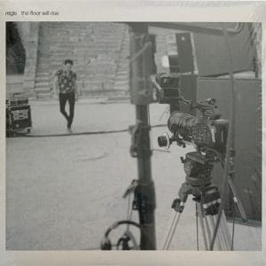 Regis - The Floor Will Rise Vinyl
