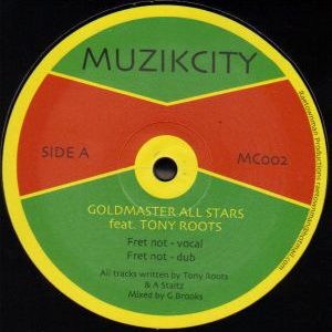 Goldmaster Allstars & Tony Roots - Fret Not / Guide 1 Vinyl