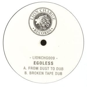 Egoless - From Dust To Dub / Broken Tape Dub Vinyl