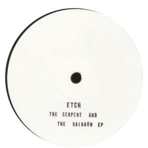 Etch - The Serpent And The Rainbow EP Vinyl