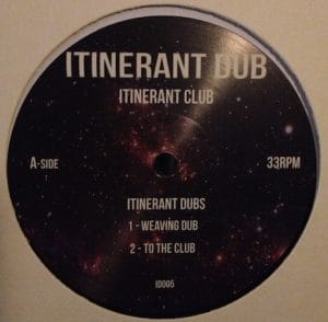 Itinerant Dubs - Itinerant Club Vinyl