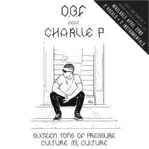 O.B.F. & Charlie P - Sixteen Tons Of Pressure / Culture Mi Culture Vinyl