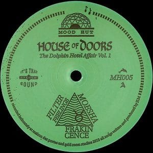 House Of Doors - The Dolphin Hotel Affair Vol. 1 Vinyl