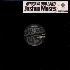 Joshua Moses - Africa Is Our Land Vinyl