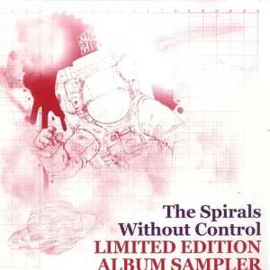 The Spirals - Without Control Vinyl