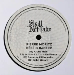 Pierre Moritz - Dédé Is Back EP Vinyl