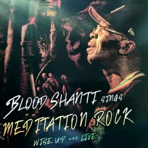 Blood Shanti - Meditation Rock Vinyl