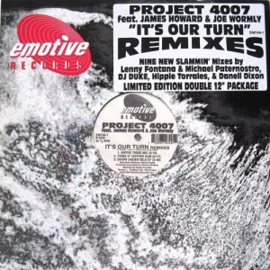 Project 4007 & James Howard & Joe Wormly - It's Our Turn (Remixes) Vinyl