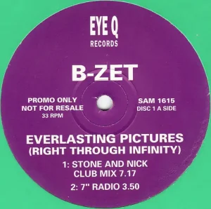 B-Zet & Darlesia Cearcy - Everlasting Pictures (Right Through Infinity) Vinyl