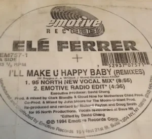 Elé Ferrer - I'll Make U Happy Baby (Remixes) Vinyl