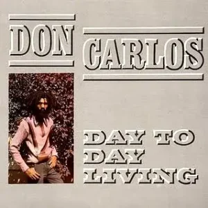 Don Carlos - Day To Day Living Vinyl