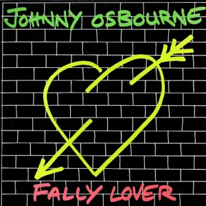 Johnny Osbourne - Fally Lover Vinyl