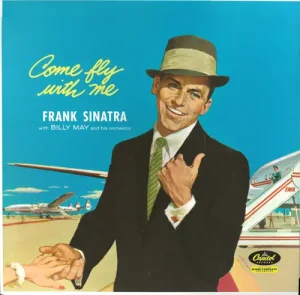 Frank Sinatra & Billy May And His Orchestra - Come Fly With Me Vinyl