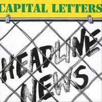 Capital Letters - Headline News Vinyl