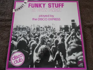 The Disco Express - Funky Stuff (Get Down Tonight) Vinyl