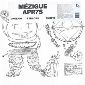 Mézigue - Apr7s Vinyl