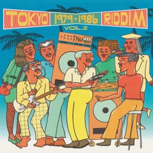 Various - Tokyo Riddim Vol.2 1979​-​1986 Vinyl