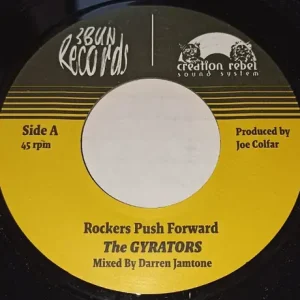 The Gyrators - Rockers Push Forward Vinyl