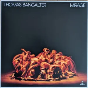 Thomas Bangalter - Mirage (Ballet For 16 Dancers) Vinyl