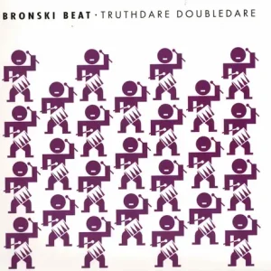 Bronski Beat - Truthdare Doubledare Vinyl