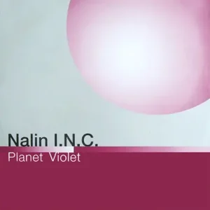 Nalin Inc. - Planet Violet Vinyl