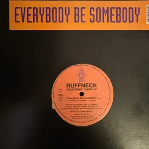 Ruffneck & Yavahn - Everybody Be Somebody Vinyl