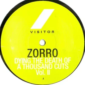 Zorro - Dying The Death Of A Thousand Cuts Vol. II Vinyl