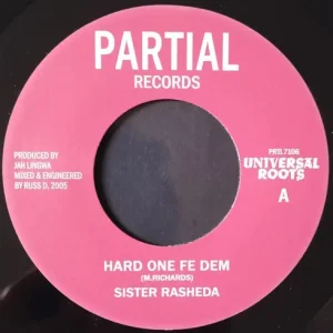 Sister Rasheda - Hard One Fe Dem Vinyl