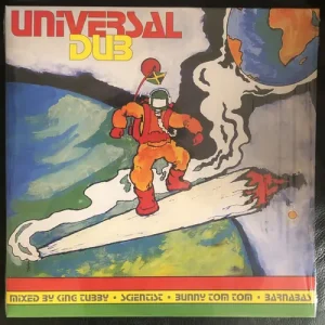 King Tubby & Scientist & Bunny Tom Tom & Barnabas - Universal Dub Vinyl
