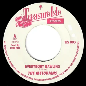 The Melodians & U-Roy - Everybody Bawling / Everybody Bawling Vinyl